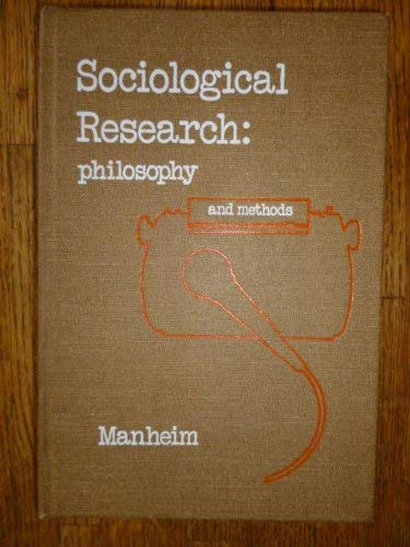 Beispielbild fr Sociological research : philosophy and methods. zum Verkauf von Kloof Booksellers & Scientia Verlag
