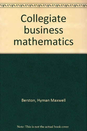 Beispielbild fr Collegiate business mathematics zum Verkauf von Wonder Book