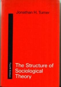 Imagen de archivo de The structure of sociological theory (The Dorsey series in sociology) a la venta por HPB-Ruby