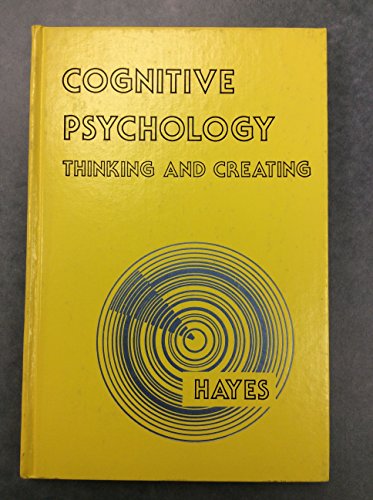 Stock image for Cognitive Psychology: Thinking and Creating for sale by SecondSale