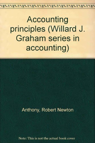 Stock image for Accounting principles (Willard J. Graham series in accounting) for sale by SecondSale