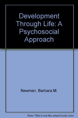9780256021981: Development Through Life: A Psychosocial Approach