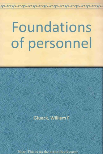 Beispielbild fr Foundations of Personnel zum Verkauf von Better World Books