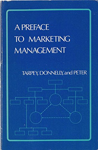 9780256022070: A preface to marketing management