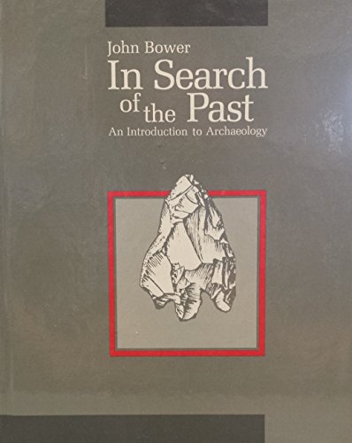 In search of the past: An introduction to archaeology