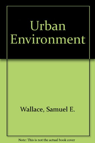 Beispielbild fr The urban environment (The Dorsey series in sociology) zum Verkauf von Modetz Errands-n-More, L.L.C.