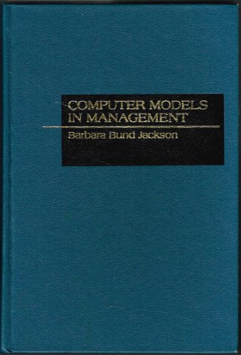 Beispielbild fr Computer Models in Management zum Verkauf von Better World Books