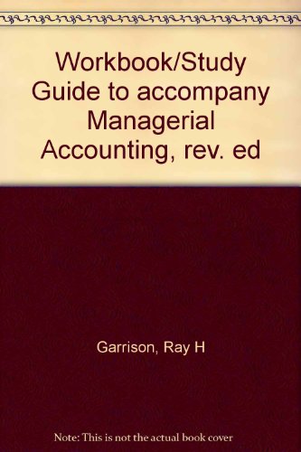 Stock image for Managerial Accounting: Workbook/Study Guide for sale by Top Notch Books