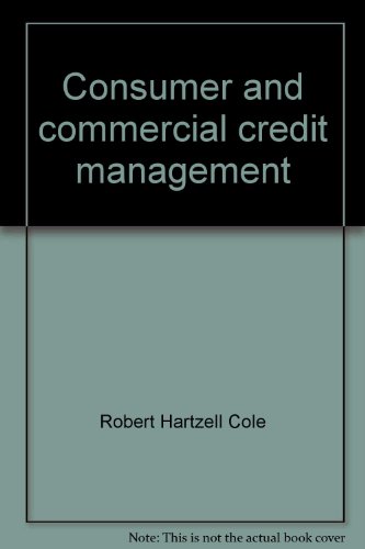 9780256022551: Consumer and commercial credit management