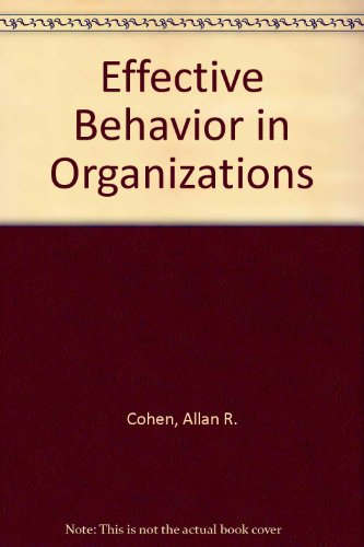 Stock image for Effective Behavior in Organizations for sale by Better World Books