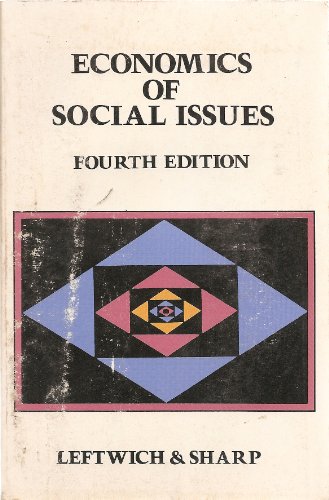 Economics of social issues (9780256023107) by Leftwich, Richard H