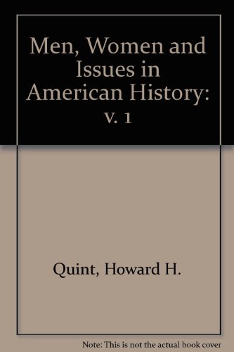 Stock image for Men, Women, and Issues in American History, Volume 1, revised edition for sale by BookDepart