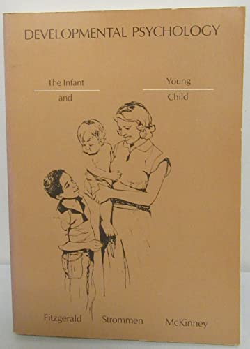 Imagen de archivo de Developmental Psychology, the Infant and Young Child a la venta por ThriftBooks-Atlanta