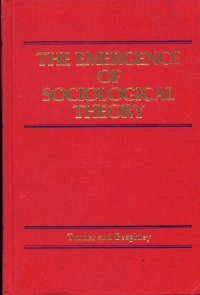 Beispielbild fr The Emergence of Sociological Theory zum Verkauf von Better World Books