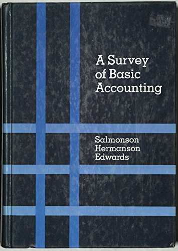 Stock image for A Survey of Basic Accounting for sale by Lighthouse Books and Gifts