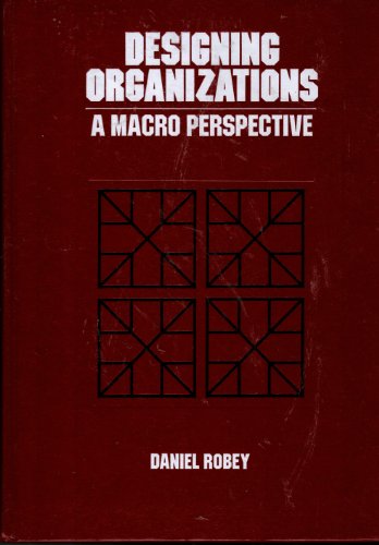 Stock image for Designing Organizations (Irwin Series in Management and the Behavioral Sciences) for sale by Irish Booksellers