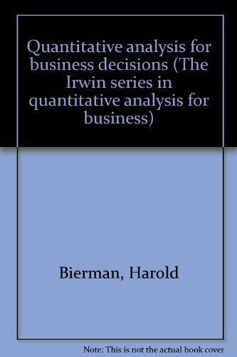 Beispielbild fr Quantitative Analysis for Business Decisions zum Verkauf von Better World Books