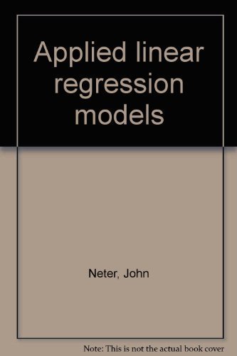 9780256025477: Applied linear regression models