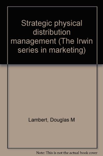 Beispielbild fr Strategic Physical Distribution Management zum Verkauf von Better World Books
