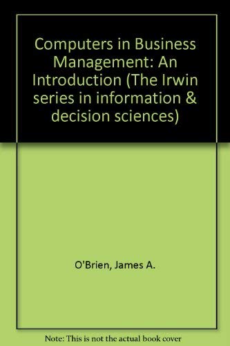 9780256026092: Computers in business management: An introduction (The Irwin series in information and decision sciences)