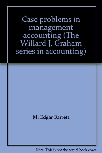 Beispielbild fr Case Problems in Management Accounting zum Verkauf von Better World Books: West