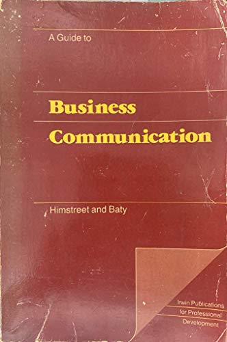 Stock image for A Guide To Business Communication for sale by Better World Books Ltd
