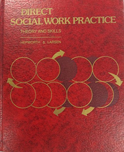 Stock image for Direct Social Work Practice : Theory and Skills for sale by Better World Books