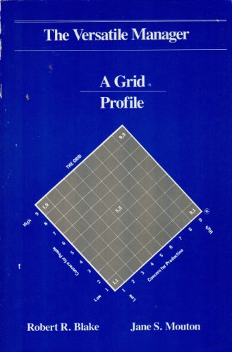 Versatile Manager: A Grid Profile (9780256027495) by Blake, Robert Rogers