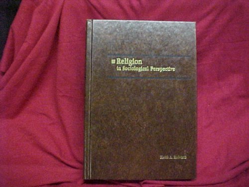 Religion in sociological perspective (The Dorsey series in sociology)