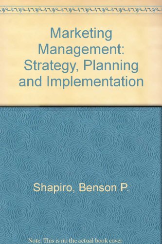 Imagen de archivo de Marketing Management: Strategy, Planning, and Implementation a la venta por ThriftBooks-Dallas