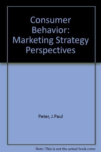 Stock image for Consumer Behavior : Marketing Strategy Perspectives for sale by Better World Books