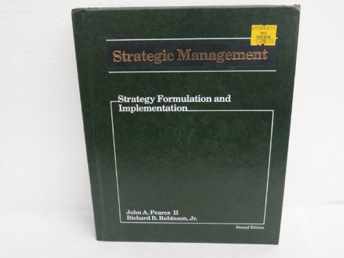 Stock image for Strategic management: Strategy formulation and implementation (The Irwin series in management and the behavioral sciences) for sale by GF Books, Inc.