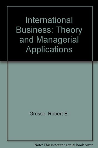 Imagen de archivo de International Business : Theory and Managerial Applications a la venta por Better World Books