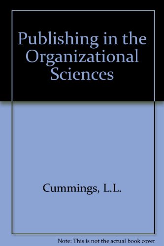 Beispielbild fr Publishing in the Organizational Sciences zum Verkauf von BookHolders