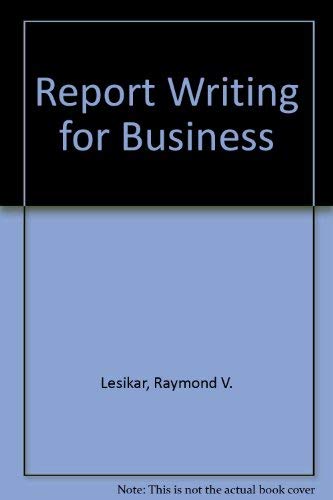 Stock image for Report writing for business [Hardcover] for sale by Ericks Books