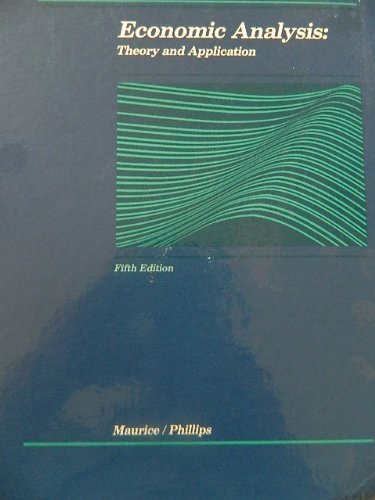 Imagen de archivo de Economic Analysis: Theory and Application (Irwin Series in Economics) a la venta por Open Books