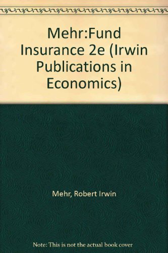 Beispielbild fr Fundamentals of Insurance (Irwin Series in Financial Planning and Insurance) zum Verkauf von Wonder Book