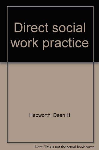 9780256034028: Direct social work practice