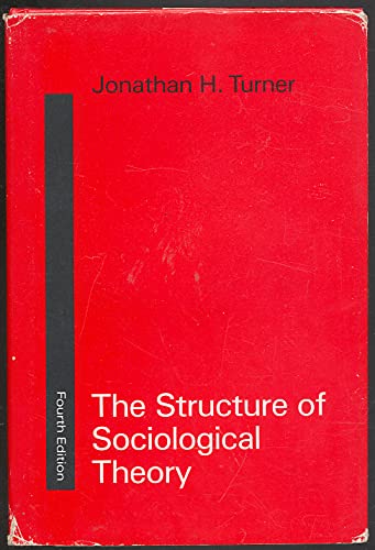 Beispielbild fr The Structure of Sociological Theory zum Verkauf von Better World Books