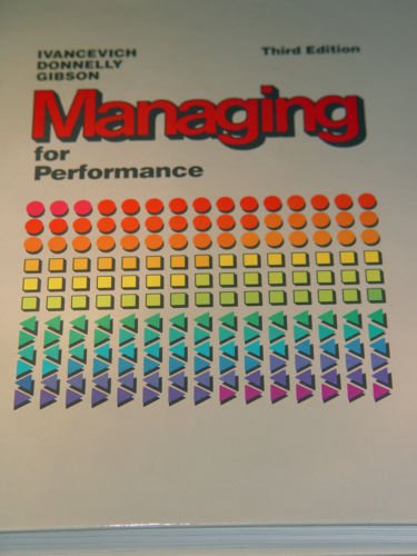 9780256034233: Managing for performance: An introduction to the process of managing