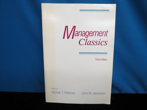 Management classics (9780256034493) by Matteson, Michael T.
