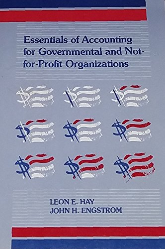 Beispielbild fr Essentials of Accounting for Governmental and Not-for-Profit Organizations zum Verkauf von Better World Books