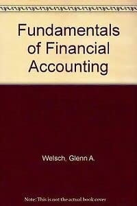 Beispielbild fr Fundamentals of financial accounting (The Robert N. Anthony/Willard J. Graham series in accounting) zum Verkauf von Wonder Book