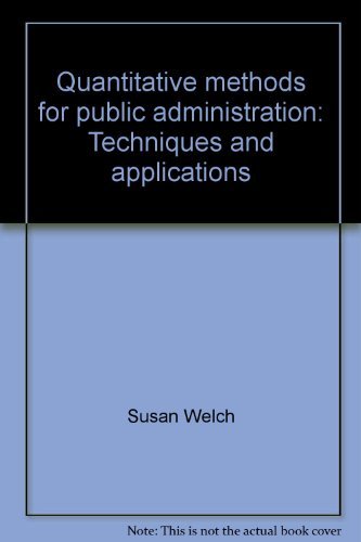 9780256036695: Quantitative Methods for Public Administration: Techniques and Applications