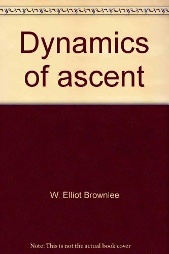 Dynamics of ascent: A history of the American economy (9780256037395) by Brownlee, W. Elliot