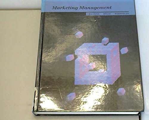 Marketing Management (Irwin Series in Marketing) (9780256055474) by Cravens, David W.; Hills, Gerald E.; Woodruff, Robert B.