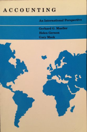 Accounting: An International Perspective: A Supplement to Introductory Accounting Textbooks (Irwin Series in Quantitative Analysis for Business) (9780256055795) by Mueller, Gerhard G.