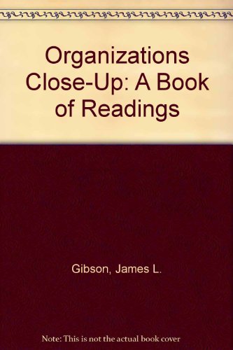 Beispielbild fr Organizations Close-Up: A Book of Readings zum Verkauf von HPB-Red