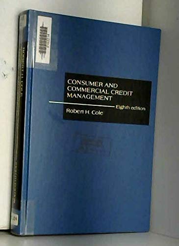 Imagen de archivo de Consumer and Commercial Credit Management a la venta por Better World Books