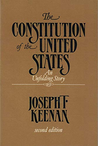 9780256060768: The Constitution of the United States: An unfolding story